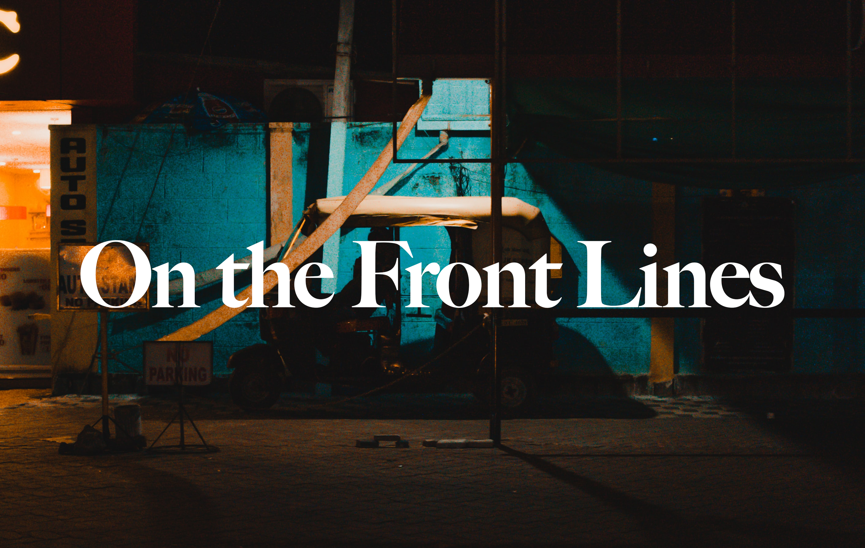 On the Front Lines